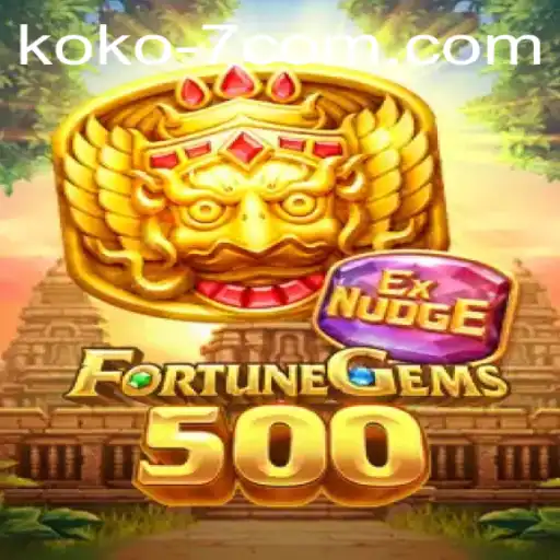 Discover the Thrilling Experience of FortuneGems500: A New Era in Gaming